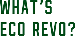 ECO REVOとは?